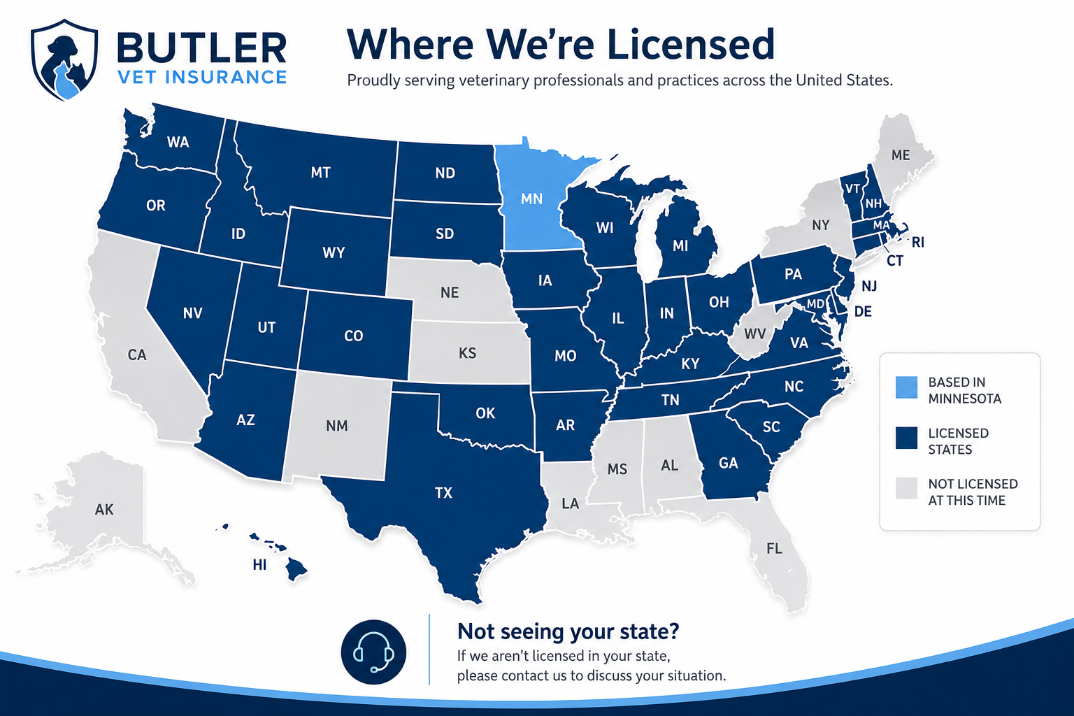 Map of the United States showing Minnesota as Butler Vet Insurance's home state and highlighting the states where Butler Vet Insurance is licensed to serve veterinary professionals and practices.
